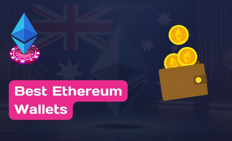 Best Ethereum Wallets for Gambling